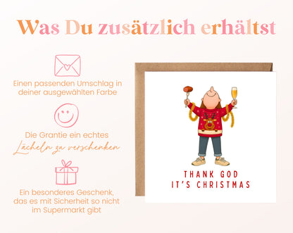 Weihnachtskarte – Thank God It's Christmas – roter Pullover