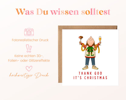 Weihnachtskarte – Thank God It's Christmas – grüner Pullover