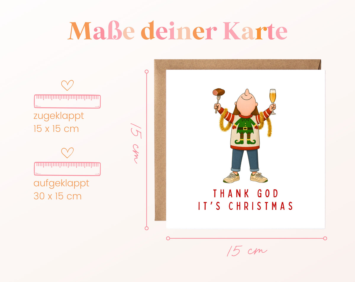 Weihnachtskarte – Thank God It's Christmas – grüner Pullover