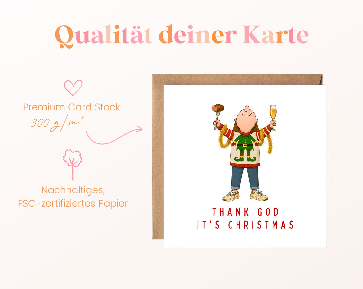 Weihnachtskarte – Thank God It's Christmas – grüner Pullover
