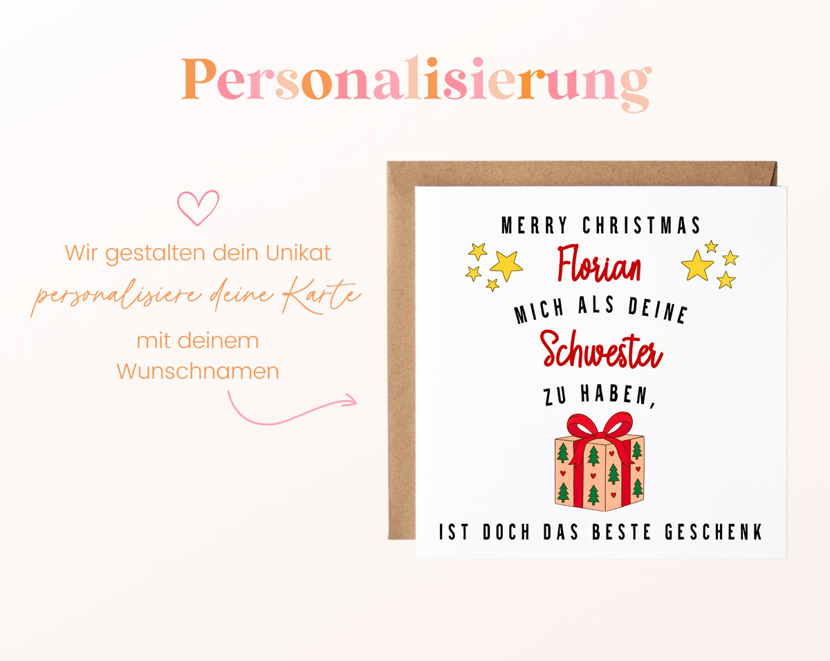 Weihnachtskarte – Das beste Geschenk – Schwester – 08_perso_ein_wunschname