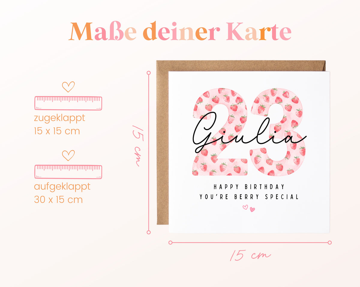 Personalisierte Geburtstagskarte zum 23. Geburtstag mit Erdbeere – Maße der Karte