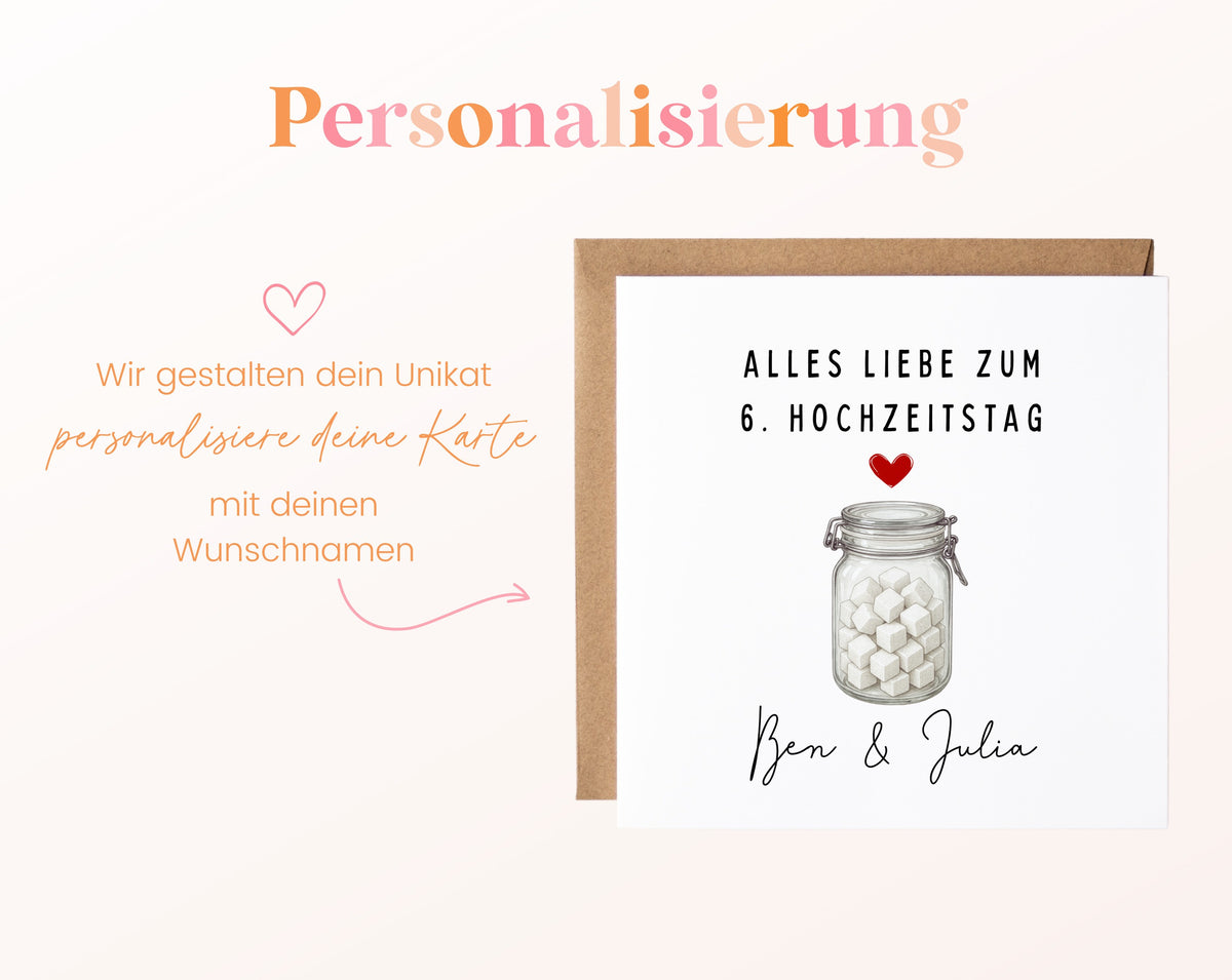 Zuckerglas weiß-Karte zum 6. Hochzeitstag – Personalisierung mit Beispielnamen
